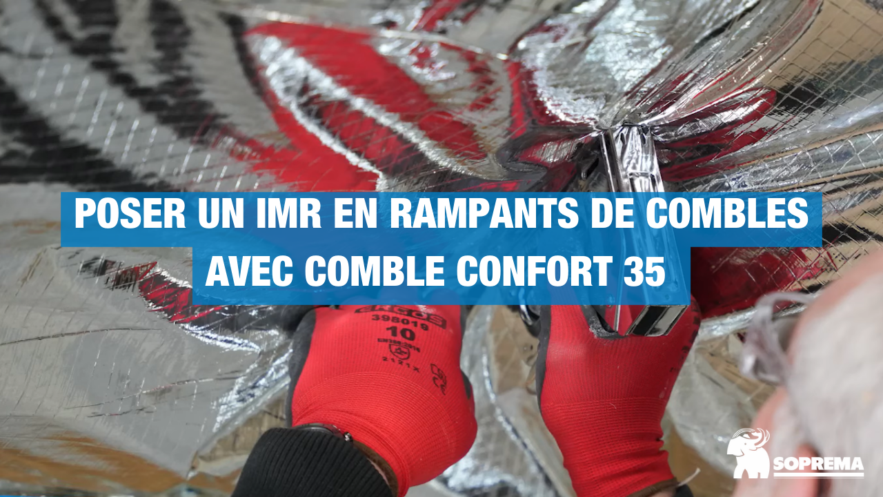 Comment isoler des combles à l'aide d'un IMR ?
